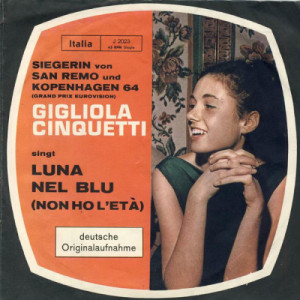 Gigliola Cinquetti - Luna Nel Blu (Non Ho L'Età) / Con Amore - Vinyl - 7'' PS