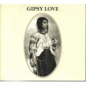Gipsy Love - Gipsy Love - CD - Album