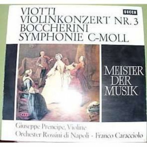 Giuseppe Prencipe - Orchestra Rossini Di Napoli - Viotti - Boccherini: Meister Der Musik - Vinyl - LP