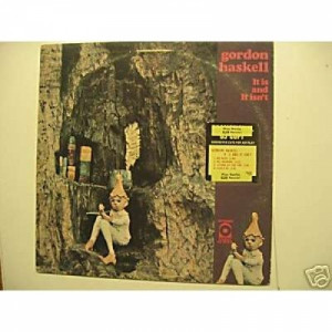 Gordon Haskell - It Is And It Isn't - Vinyl - LP