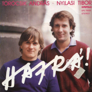 Torocsik Andras - Nyilasi Tibor - Omega - Hajra! - Vinyl - 7'' PS