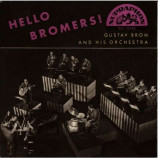 Gustav Brom & His Orchestra - Hello Bromers !
