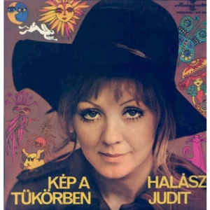 Halasz Judit - Kep A Tukorben - Vinyl - LP