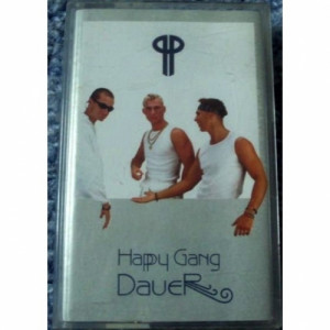 Happy Gang - Dauer - Tape - Cassete