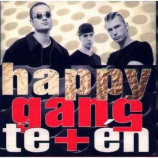 Happy Gang - Te+en