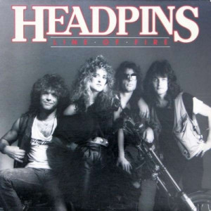 Headpins - Line Of Fire - Vinyl - LP
