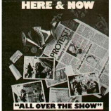 Here & Now - All Over The Show