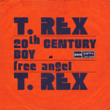 T. Rex - 20th Century Boy / Free Angel
