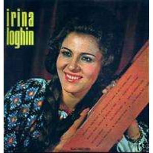 Irina Loghin - Intoarce-te, Bade-n Sat - Vinyl - LP