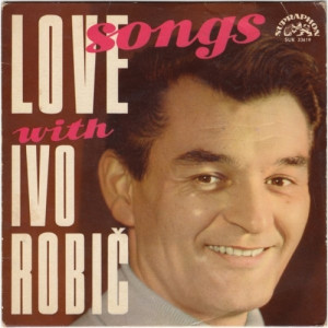 Ivo Robic - Love Songs With - Vinyl - EP