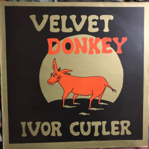 Ivor Cutler - Velvet Donkey - Vinyl - LP