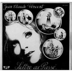 Jean Claude Vincent - Lettre Au Passe - Vinyl - LP