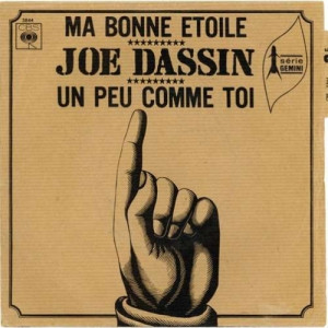 Joe Dassin - Ma Bonne Etoile / Un Peu Comme Toi - Vinyl - 7'' PS