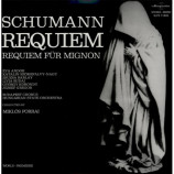 Forrai Eva Andor Korondy Gregor Barlay - SCHUMANN - Requiem / Requiem für Mignon