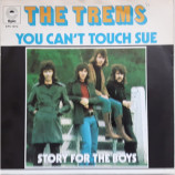 trems - You can't touch sue / Story for the boys