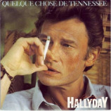 Johnny Hallyday - Quelque Chose De Tennessee / Equipe De Nuit