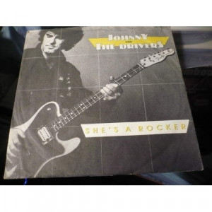 Johnny & The Drivers - She's A Rocker/ Dreamer - Vinyl - 7'' PS