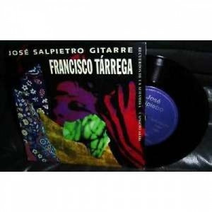 Jose Salpietro-francisco Tarrega - Recuerdos De La Alhambra/capricho Arabe - Vinyl - 7"