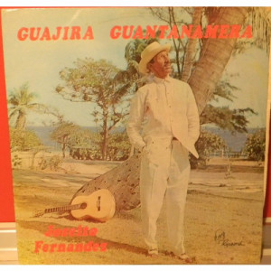 Joseito Fernandez - Guajira Guantanamera - Vinyl - LP