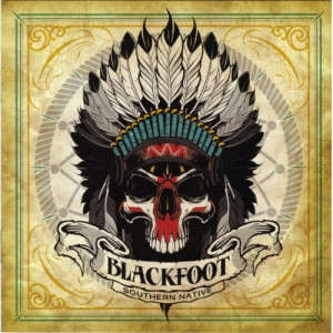 Blackfoot - Southern Native - CD - Album