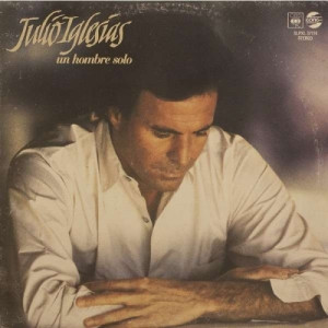 Julio Iglesias - Un Hombre Solo - Vinyl - LP