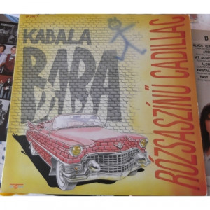 Kabalababa - Rozsaszinu Cadillac - Vinyl - LP