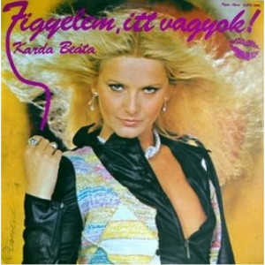 Karda Beata - Figyelem, Itt Vagyok! - Vinyl - LP