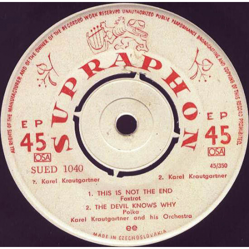 Karel Krautgartner & His Orchestra - Tico-tico / Roll Out The Barrel / This Is Not The End - Vinyl - EP