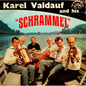 Karel Valdauf and his "Schrammel" - Ja Miloval / Ach Boze, Lasko - Vinyl - EP