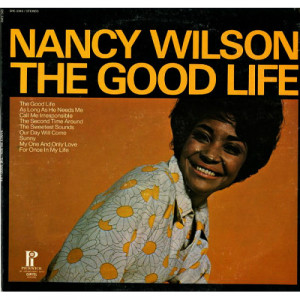Nancy Wilson - The Good Life - Vinyl - LP