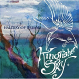 Kingfisher Sky - Hallway Of Dreams