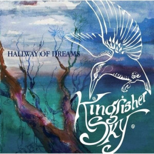 Kingfisher Sky - Hallway Of Dreams - CD - Album