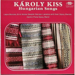 Kiss Karoly - Hungarian Songs - Vinyl - LP