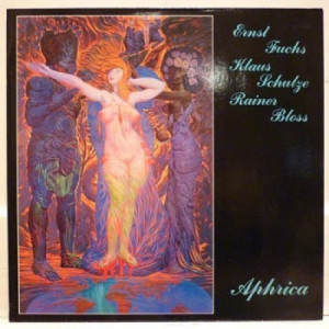 Klaus Schulze - Rainer Bloss ‎- Ernst Fuchs - Aphrica - Vinyl - LP