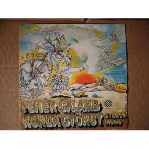 Korda Gyorgy - Feher galamb (Paloma Blanca) / Soha de soha - Vinyl - 7'' PS