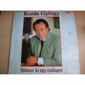 Korda Gyorgy - Valassz Ki Egy Csillagot - Vinyl - LP
