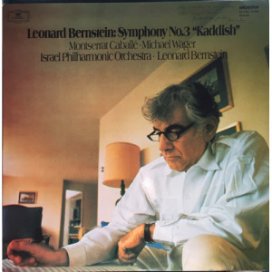 Montserrat Caballé • Michael Wager • Israel Philh. - Bernstein: Symphony No.3 »Kaddish« - Vinyl - LP