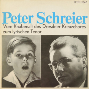 Peter Schreier - Vom Knabenalt des Dresdner Kreuzchores zum lyrischen Tenor - Vinyl - LP