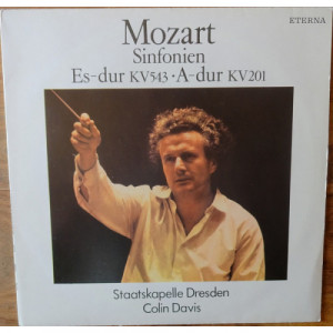 Colin Davis - Staatskapelle Dresden - MOZART - Sinfonien Es-dur KV 543 · A-dur KV 201 - Vinyl - LP