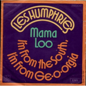 Les Humphries Singers - Mama Loo / I´m from the South, I´m from Ge-o-orgia - Vinyl - 7'' PS
