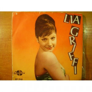 Lia Grifi - Non Dimenticar / Ogni Notte/ Io / Tango Della Gelosia - Vinyl - EP