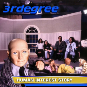 3rDegree - Human Interest Story - CD - Album