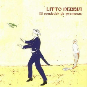 Litto Nebbia - El Vendedor De Promesas - CD - Album