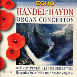 Handel & Haydn - Organ Concertos - CD - Album