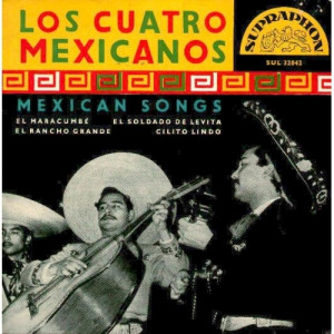 Los Cuatro Mexicanos - Mexican Songs - Vinyl - EP