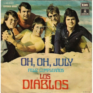 Los Diablos - Oh,oh July / Feliz Cumpleanos - Vinyl - 7'' PS