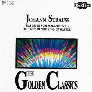Orchester Der Wiener Volksoper - Carl Michalski - Johann Strauss - The Best Of The King Of Waltzes - CD - Album