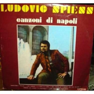 Ludovic Spiess - Canzoni Di Napoli - Vinyl - LP
