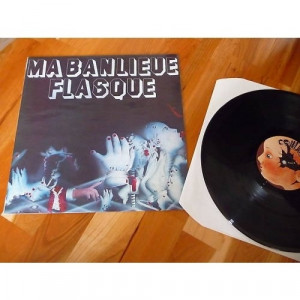 Ma Banlieue Flasque - Ma Banlieue Flasque - Vinyl - LP
