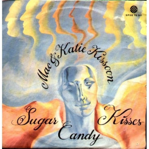 Mac & Katie Kissoon - Sugar Candy Kisses / Black Rose - Vinyl - 7'' PS